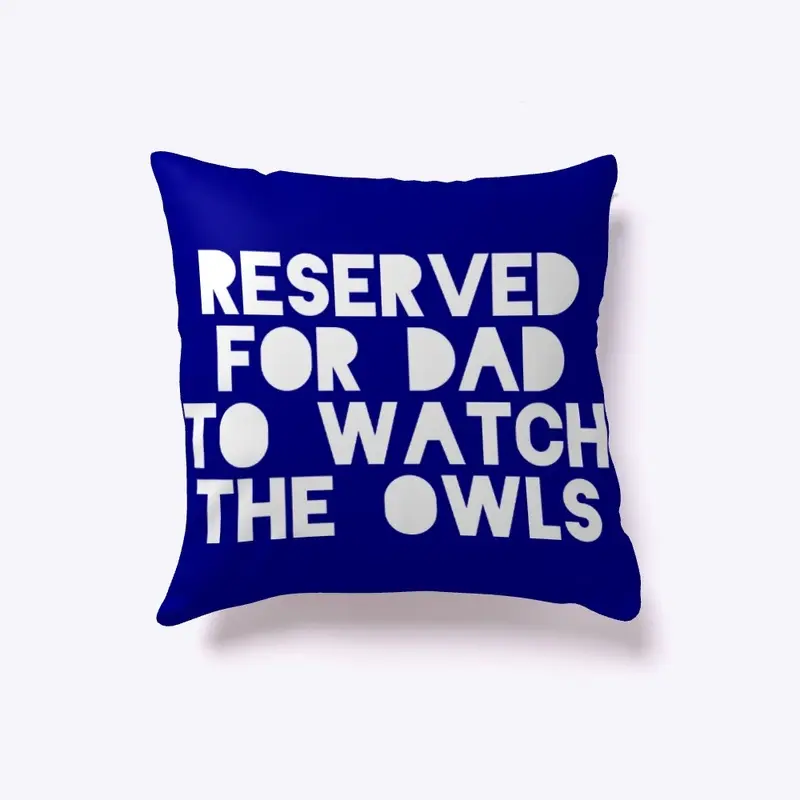 Dads owls pillow